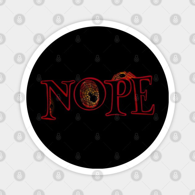 Nope with Spiders Magnet by AnnaDreamsArt